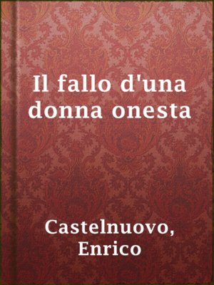 cover image of Il fallo d'una donna onesta